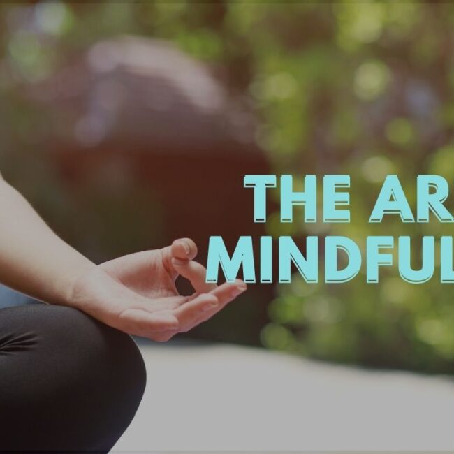 The Art of Mindfulness: Your Ultimate Guide to Stress Reduction